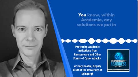 Protecting Academic Institutions from Ransomware and Other Forms of Cyber Attacks