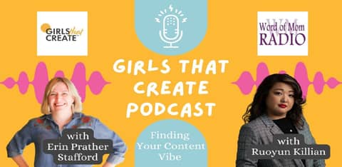 Ruoyun Killian on Girls That Create with Erin Prather Stafford on WoMRadio