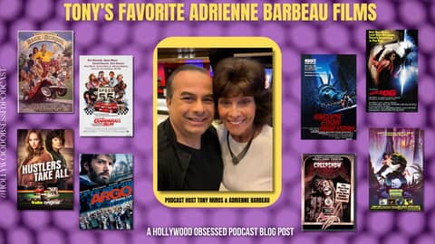 Tony's Favorite Adrienne Barbeau Films