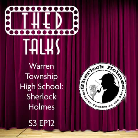 3.12 Warren Township High School's Radio Play: Sherlock Holmes
