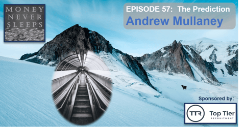 057: The Prediction - Andrew Mullaney and Premind