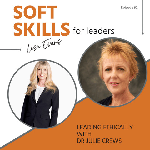 092: Ethical Leadership in Business with Dr Julie Crews