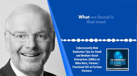 Cybersecurity Risk Reduction Tips for Small and Medium-Sized Enterprises (SMEs)