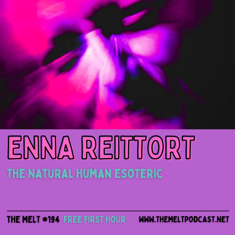 Enna Reittort | The Natural Human Esoteric (FREE FIRST HOUR)