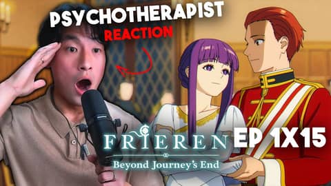 The Heavy Toll of Sacrifice: A Psychotherapist's Analysis of Frieren: Beyond Journey's End Episode 15