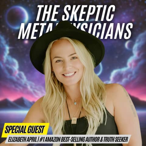 Elizabeth April on Cosmic Identities and Soul Awakenings