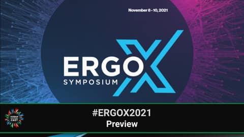 ErgoX 2021 Preview | #ErgoX2021 | Bonus Episode