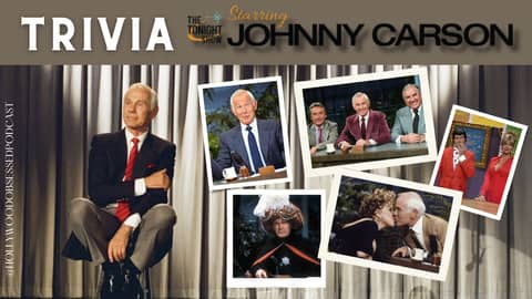 Trivia - The Tonight Show Starring Johnny Carson