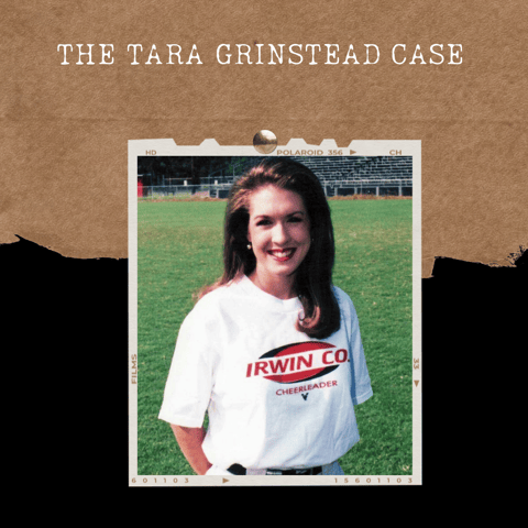 S02E04: THE TARA GRINSTEAD CASE