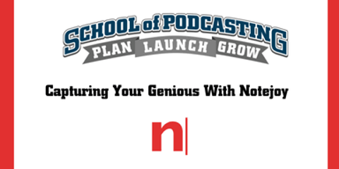 Capturing Your Genius From Anywhere with Notejoy