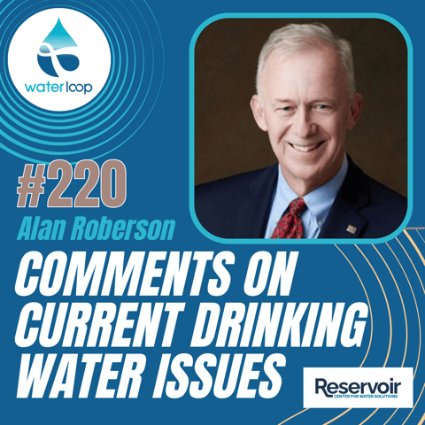 #220: Comments On Current Drinking Water Issues