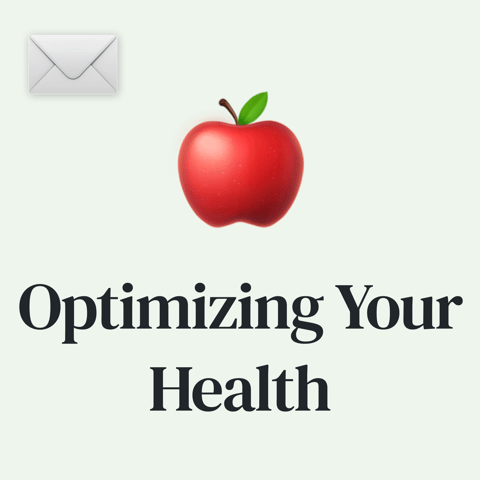 🍎 Optimizing Your Health
