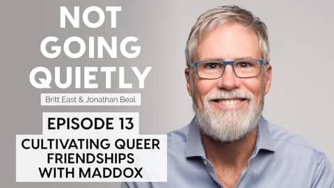 Cultivating Queer Friendships with Maddox