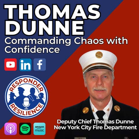 Chief Tom Dunne—Commanding Chaos with Confidence | S4 E46