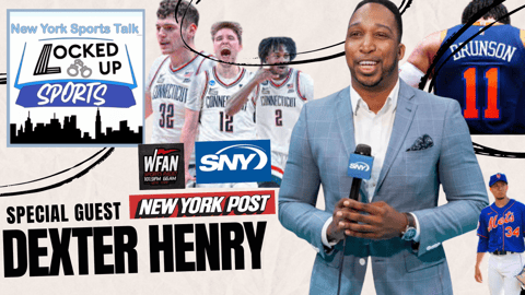 New York Sports Talk With Dexter Henry