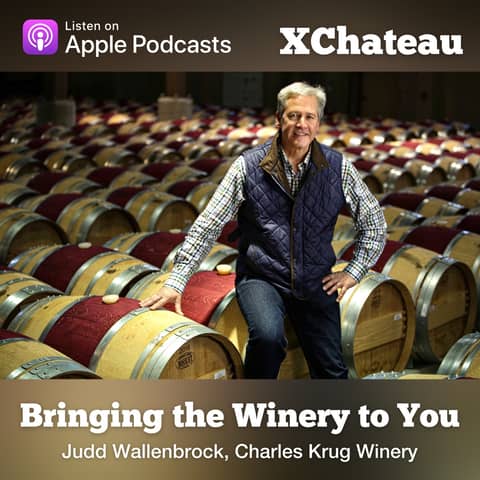 Bringing the Winery to You w/ Judd Wallenbrock, Charles Krug Winery
