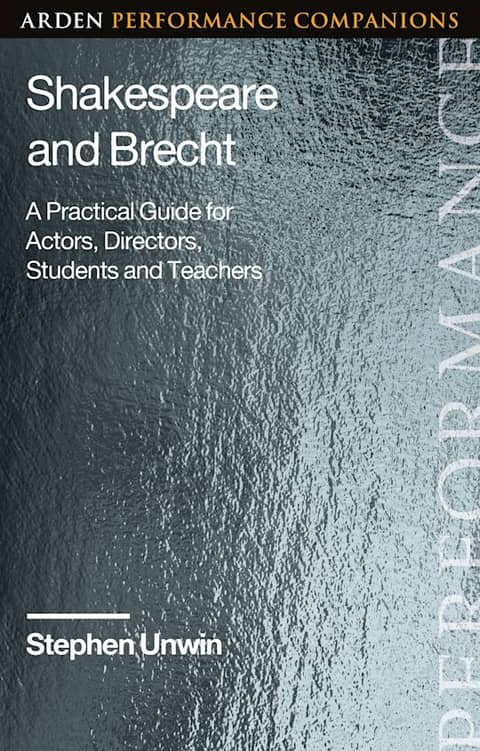 Shakespeare and Brecht: A Conversation with Stephen Unwin