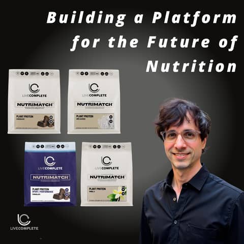 LiveComplete -  Building a Platform for the Future of Nutrition