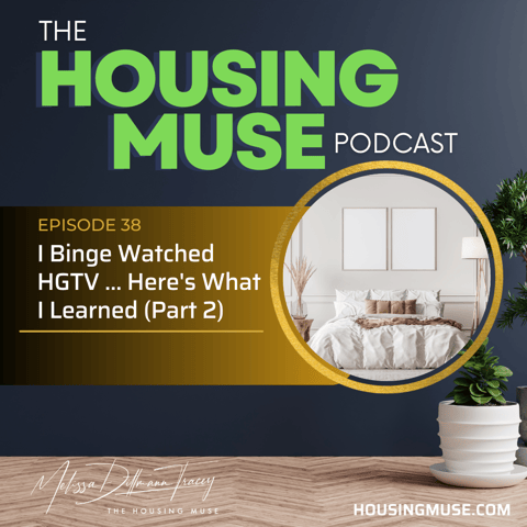 I Binge Watched HGTV ... Here's What I Learned (Part 2)