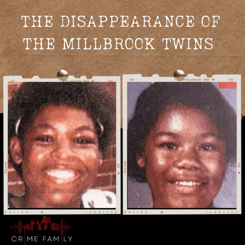 S04E04: THE DISAPPEARANCE OF THE MILLBROOK TWINS