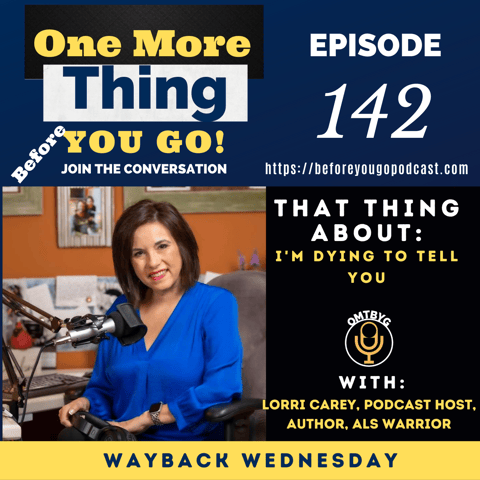 That Thing About "I'm Dying To Tell You"  Wayback Wednesday