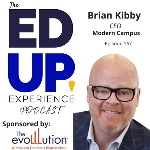 167: Modern Campus - with Brian Kibby, CEO, Modern Campus