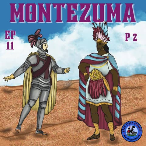 Montezuma Part 2
