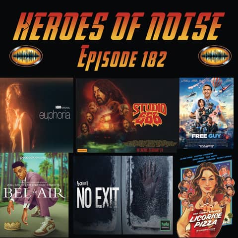 Episode 182 - Euphoria S2, Studio 666, Free Guy, Bel-Air, No Exit, and Licorice Pizza Episode 182 - Euphoria S2, Studio 666, Free Guy, Bel-Air, No Exit, and Licorice Pizza