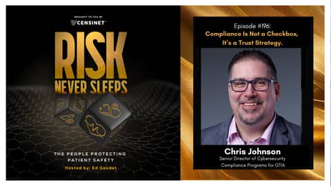 Episode #196. Compliance Is Not a Checkbox, It’s a Trust Strategy, with Chris Johnson, Senior Director of Cybersecurity Compliance Programs for GTIA