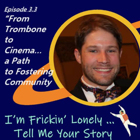 Chris Collier - "From Trombone to Cinema...A Path to Fostering Community"