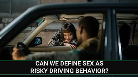 E239 - Can we Define Sex as Risky Driving Behavior?