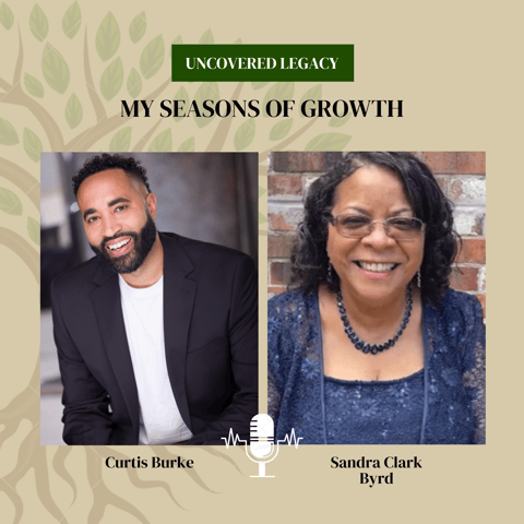My Seasons of Growth with Sandra Clark Byrd
