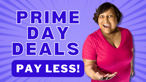 Save Big with These Prime Day Deals - Get It For Less!