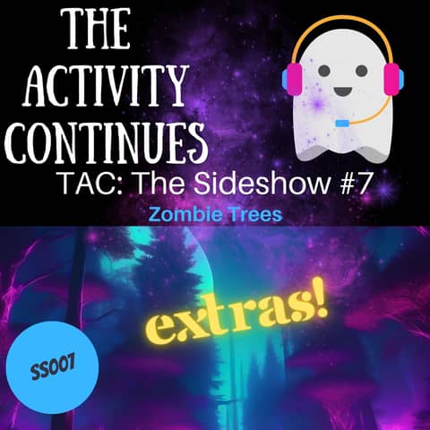 TAC Sideshow 7 Extras