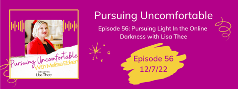 Episode 56: Pursuing Light In the Online Darkness with Lisa Thee Episode 56: Pursuing Light In the Online Darkness with Lisa Thee