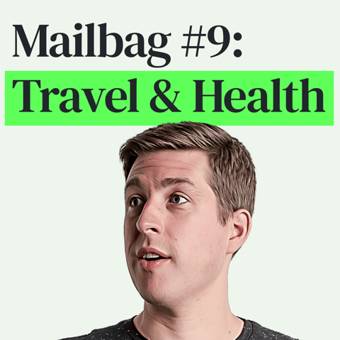 Mailbag #9: Best Two-Card Combos, Travel Tactics, Finance Apps, Health Tricks and More