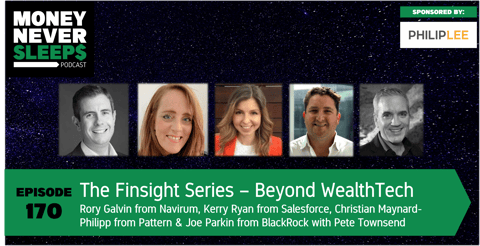 170: The Finsight Series | Beyond WealthTech