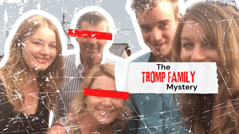 THE TROMP FAMILY MYSTERY