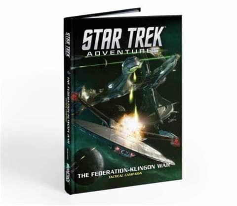 STAR TREK ADVENTURES ADD THE FEDERATION-KLINGON WAR TACTICAL CAMPAIGN