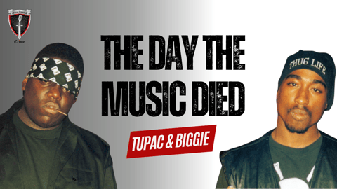 S1 Ep11: The Day the Music Died: Chapter 3: Tupac and Biggie
