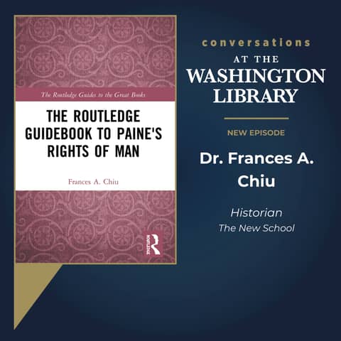 215. Reading Thomas Paine's Rights of Man with Dr. Frances Chiu