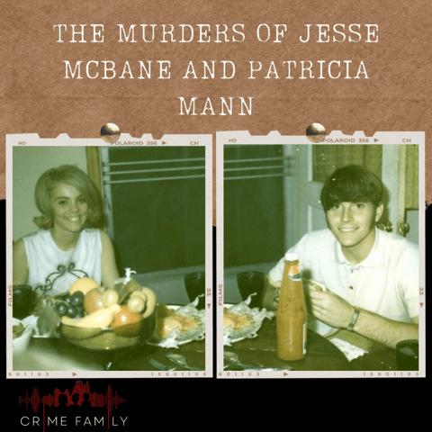 S04E16: THE MURDERS OF JESSE MCBANE AND PATRICIA MANN