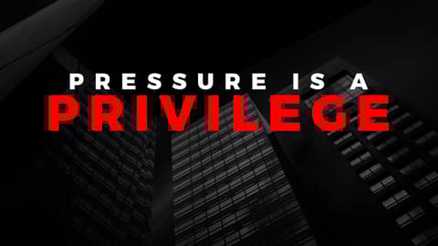 Embracing Pressure: A Privilege That Fuels Success Embracing Pressure: A Privilege That Fuels Success