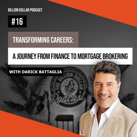 Billion Dollar Podcast #16 - Darick Battaglia