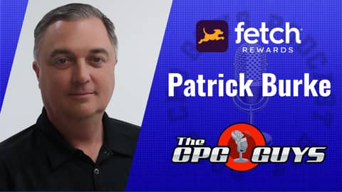 Rewarding Shoppers for Brand Loyalty with Pat Burke from Fetch Rewards