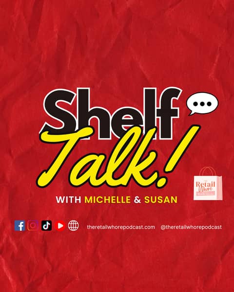 WHAT THE ASD SHOW REVEALS ABOUT RETAIL TODAY — SHELF TALK WITH CO-HOST SUSAN ESAYIAN