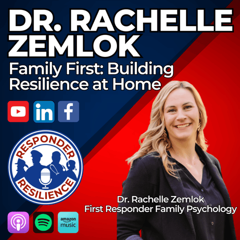 Family First: Building Resilience at Home with Dr. Rachelle Zemlok | S5 E17