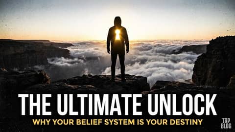 The Ultimate Unlock: Why Your Belief System is Your Destiny