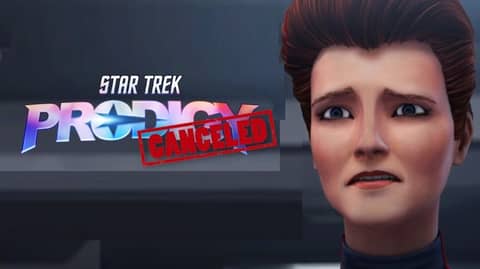 STAR TREK PRODIGY CANCELLED STAR TREK PRODIGY CANCELLED