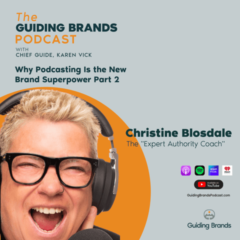 Why Podcasting Is the New Brand Superpower Part 2